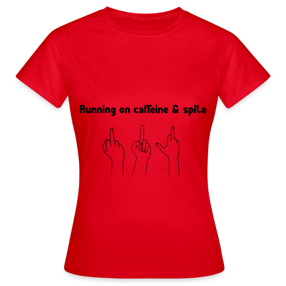 Women's Caffiene & Spite T-Shirt - red