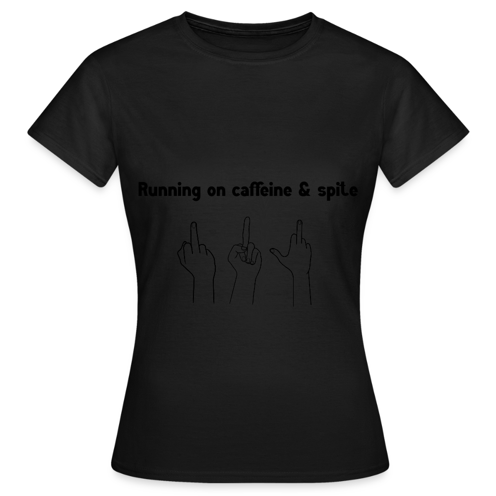 Women's Caffiene & Spite T-Shirt - black