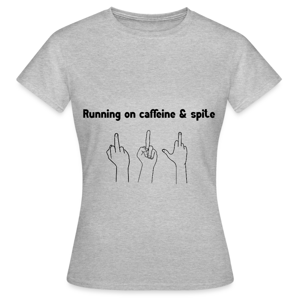 Women's Caffiene & Spite T-Shirt - heather grey