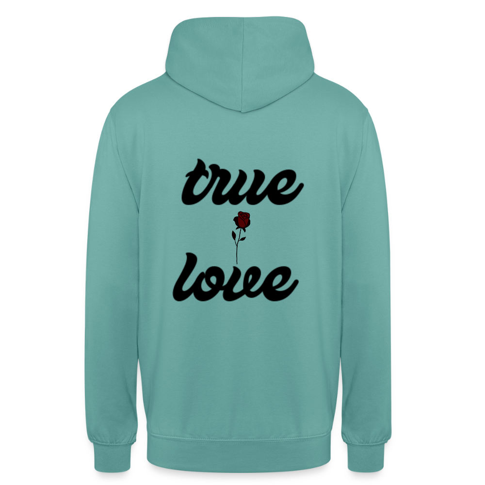 Unisex True Love  Hoodie - pastel turquoise