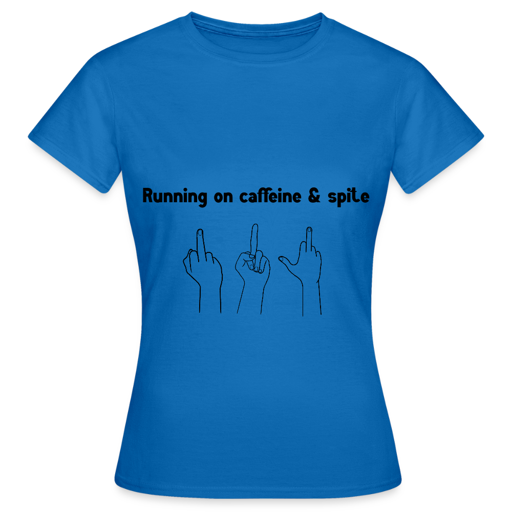 Women's Caffiene & Spite T-Shirt - royal blue