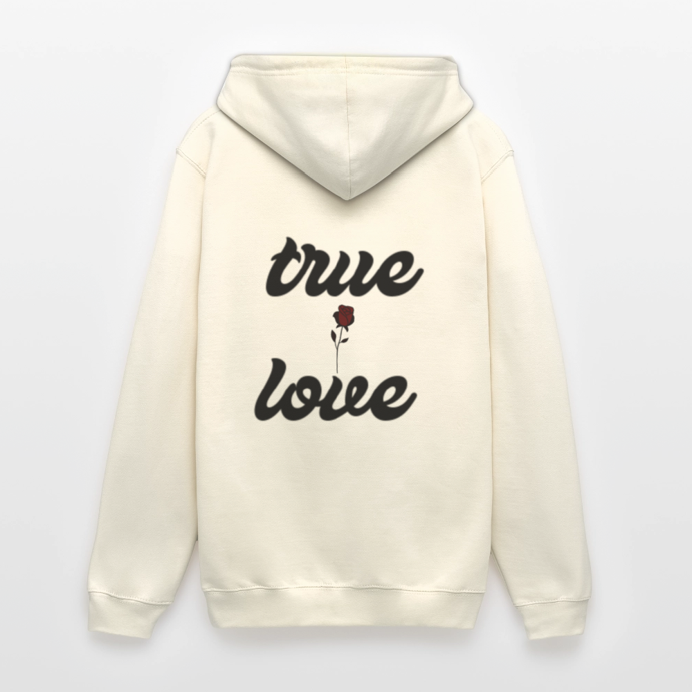 Unisex True Love  Hoodie - vanilla